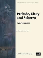 Carlyle Sharpe: Prelude, Elegy and Scherzo