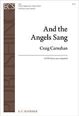 Craig Carnahan: And the Angels Sang