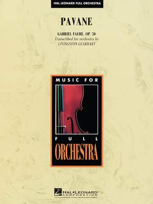 Gabriel Fauré: Pavane, Opus 50