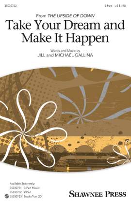 Jill Gallina: Take Your Dream and Make It Happen