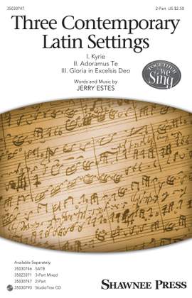 Jerry Estes: Three Contemporary Latin Settings