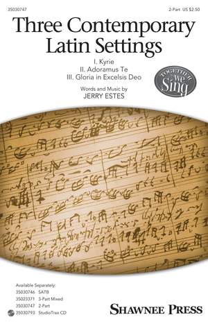Jerry Estes: Three Contemporary Latin Settings