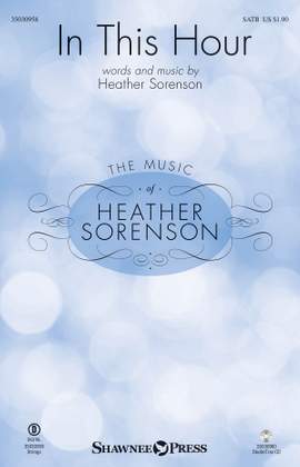Heather Sorenson: In This Hour