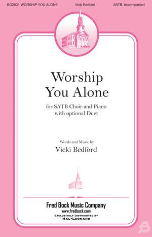 Vicki Bedford: Worship You Alone