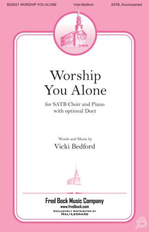 Vicki Bedford: Worship You Alone