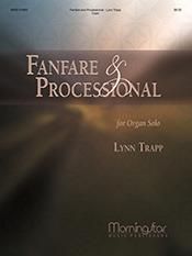 Lynn Trapp: Fanfare and Processional