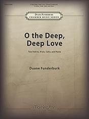 Duane Funderburk: O the Deep, Deep Love