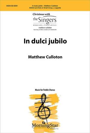 Matthew Culloton: In dulci jubilo