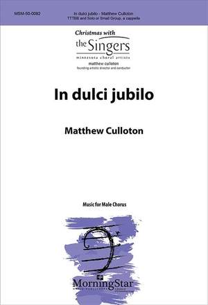 Matthew Culloton: In dulci jubilo
