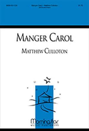 Matthew Culloton: Manger Carol