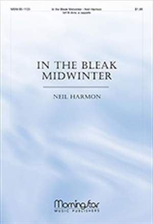 Neil Harmon: In the Bleak Midwinter