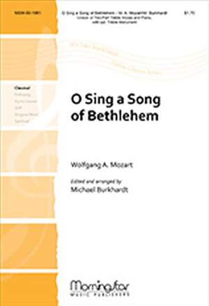Wolfgang Amadeus Mozart: O Sing a Song of Bethlehem