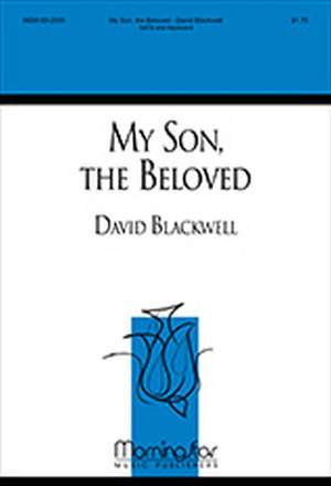 David Blackwell: My Son, the Beloved