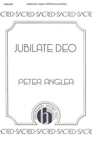 Peter Anglea: Jubilate Deo