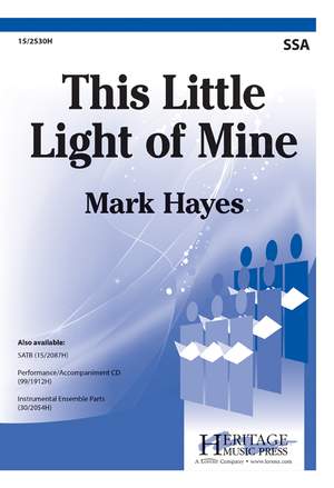 Mark Hayes: This Little Light of Mine