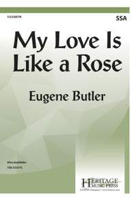 Eugene Butler: My Love is Like a Rose