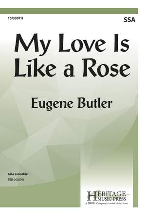 Eugene Butler: My Love is Like a Rose