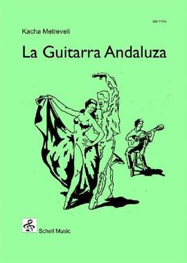 Kacha Metreveli: La Guitarra Andaluza