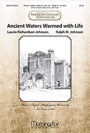 Ralph M. Johnson: Ancient Waters Warmed with Life