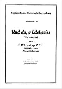 P. Röhricht: Und du o Edelweiss