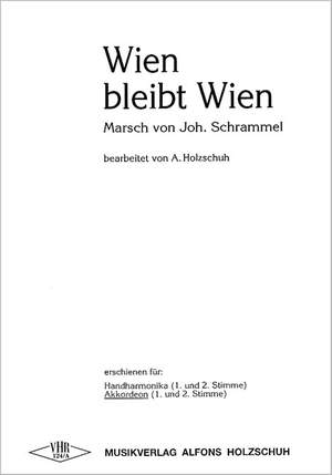 J. Schrammel: Wien bleibt Wien