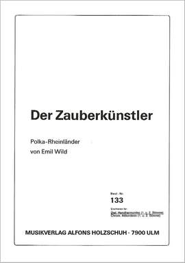 Emil Wild: Der Zauberkünstler