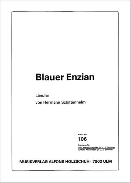Hermann Schittenhelm: Blauer Enzian