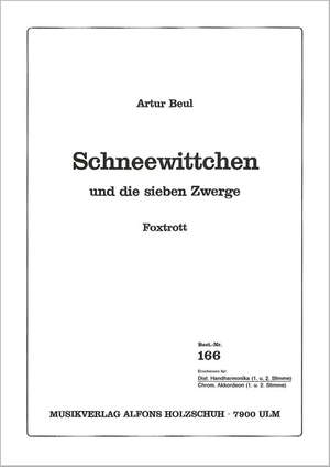 Artur Beul: Schneewittchen Und Die 7 Zwerge
