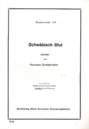 Hermann Schittenhelm: Schwäbisch' Blut, Ländler