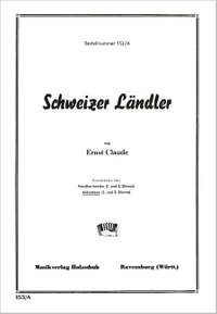 Ernst Claude: Schweizer Ländler