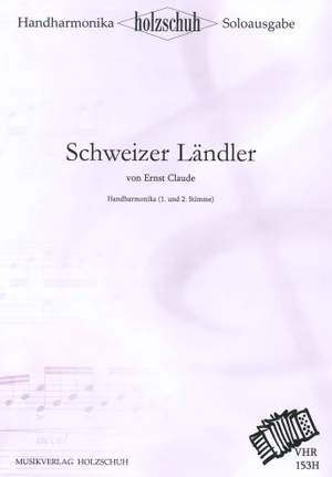 Ernst Claude: Schweizer Ländler