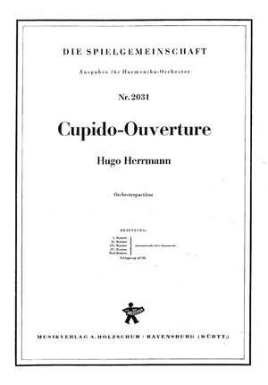 Hugo Herrmann: Cupido Ouvertuere