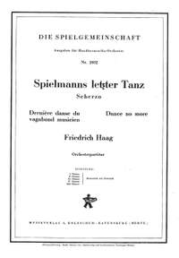 Friedrich Haag: Spielmanns letzter Tanz