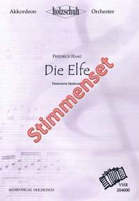 Friedrich Haag: Die Elfe