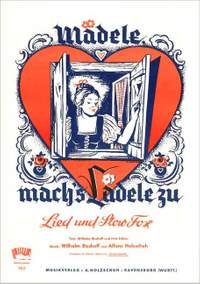 W. Bischoff: Maedele Machs Laedele Zu