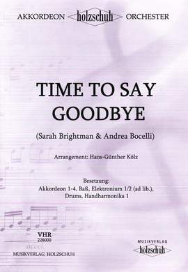 Andrea Bocelli: Time To Say Goodbye