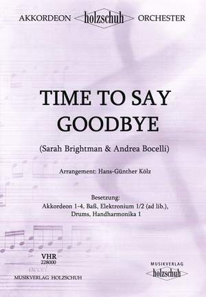 Andrea Bocelli: Time To Say Goodbye