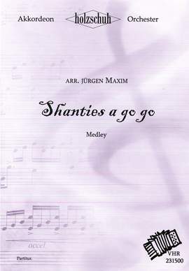 Jürgen Maxim: Shanties a go go