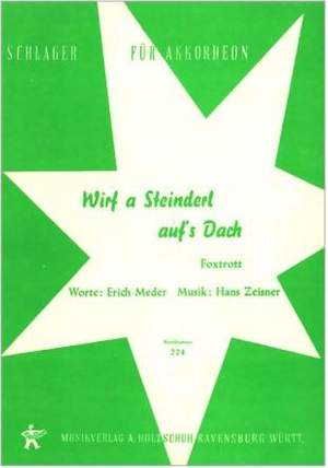 H. Zeisner: Wirf a Steinderl aufs Dach