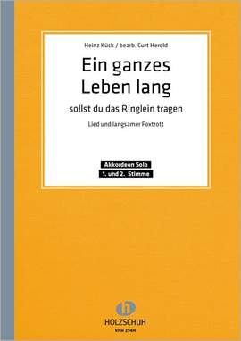 H. Kück: Ein ganzes Leben lang sollst du