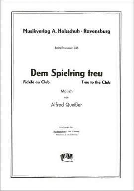 Alfred Queisser: Dem Spielring Treu