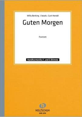 Willy Berking: Guten Morgen
