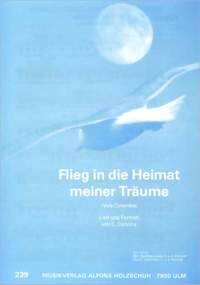 C. Concina: Flieg In Die Heimat Meiner Trae
