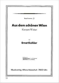 E. Kohler: Aus Dem Schoenen Wien