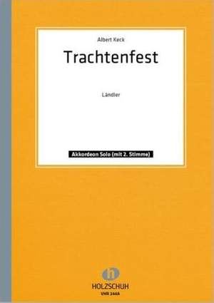 A. Keck: Trachtenfest