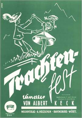 A. Keck: Trachtenfest