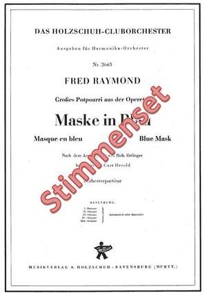 Fred Raymond: Maske In Blau