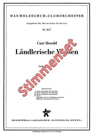 Curt Herold: Ländlerische Weisen