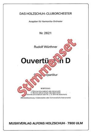 Rudolf Würthner: Ouvertüre in D