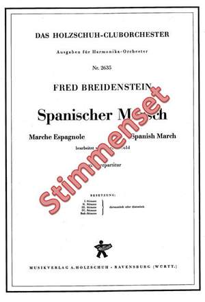 Fred Breidenstein: Spanischer Marsch